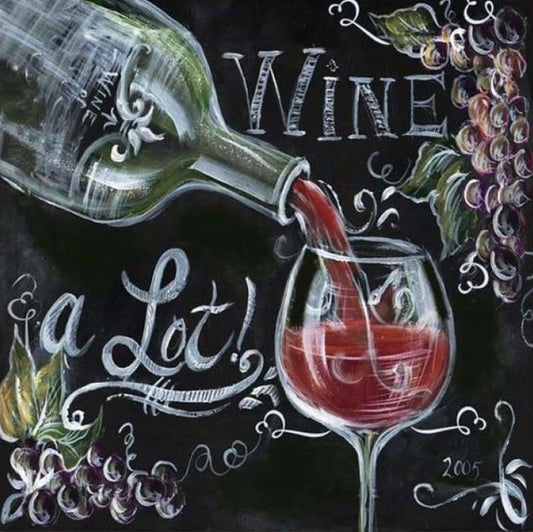 WINE A LOT! - Full Drill Diamond Painting - 70cm x 50cm